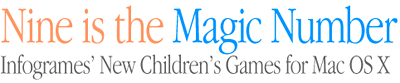 Nine is the Magic Number: Infogrames' New Children's Games