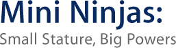 Mini Ninjas: Small Stature, Big Powers
